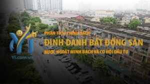 Định danh bất động sản: Bước ngoặt minh bạch và cơ hội đầu tư