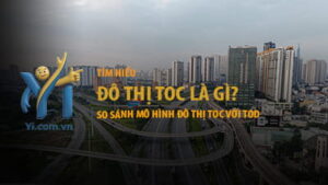 Đô thị TOC là gì? So sánh mô hình Đô thị TOC với TOD