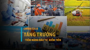 Tiềm năng từ chính sách tăng trưởng 2 con số của Việt Nam