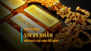 Đầu tư vàng: Vàng miếng SJC và vàng nhẫn - Nên mua loại nào?