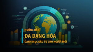 Đa dạng hóa danh mục đầu tư là gì